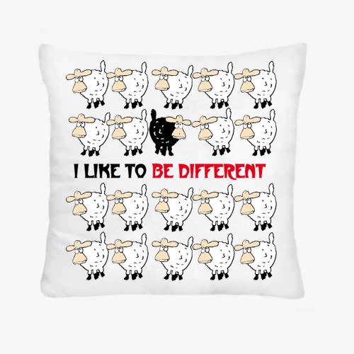 I like to be different cuscino